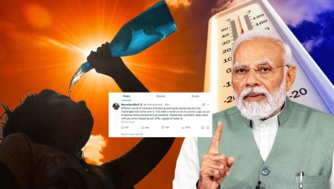 कडाक्याच्या उन्हात सावध राहा! – पंतप्रधान मोदींचे नागरिकांना महत्त्वाचे आवाहन